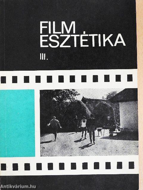 Filmesztétika III.