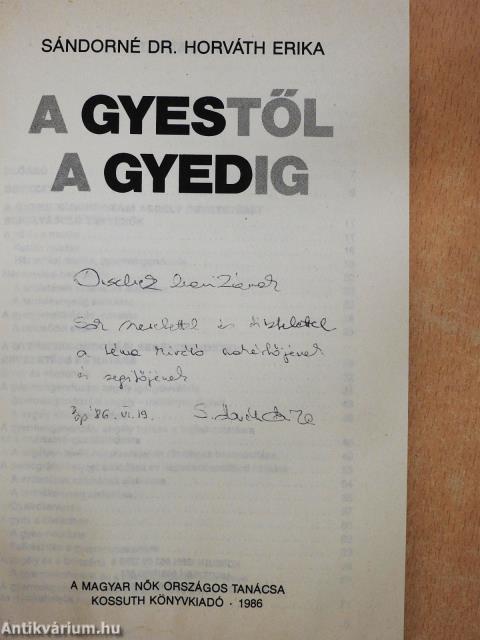 A Gyestől a Gyedig (dedikált példány)