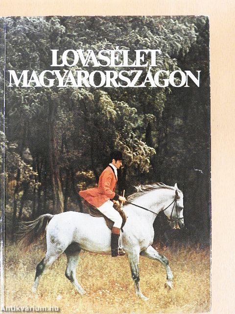 Lovasélet Magyarországon