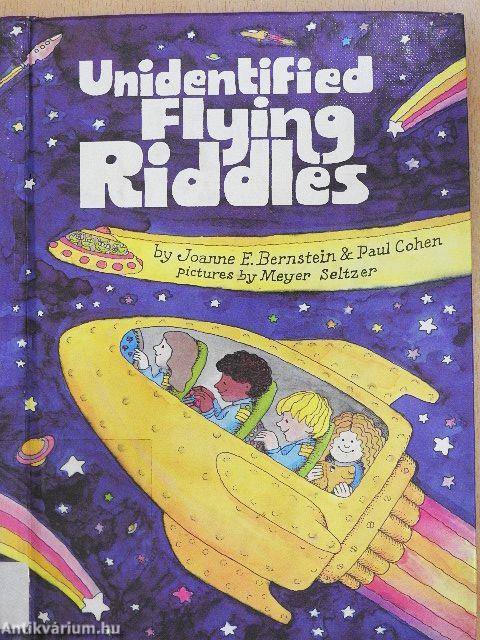 Unidentified Flying Riddles