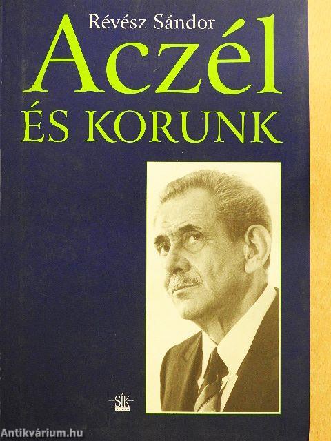 Aczél és korunk