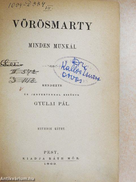 Vörösmarty minden munkái VII.