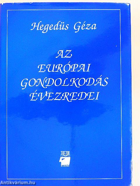 Az európai gondolkodás évezredei