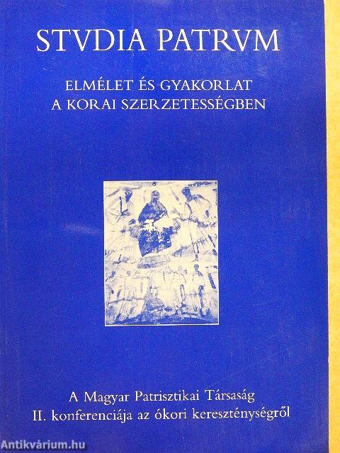 Elmélet és gyakorlat a korai szerzetességben