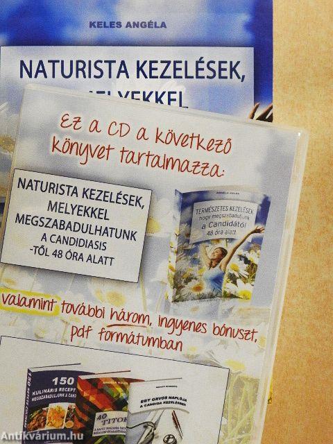 Naturista kezelések, melyekkel megszabadulhatunk a candidiasis-től 48 óra alatt - CD-vel