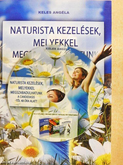 Naturista kezelések, melyekkel megszabadulhatunk a candidiasis-től 48 óra alatt - CD-vel