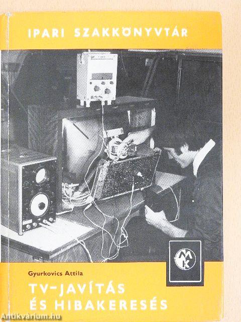 TV-javítás és hibakeresés