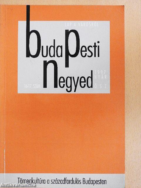 Budapesti negyed 1997. nyár-ősz