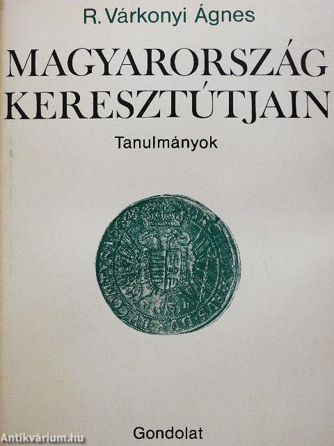 Magyarország keresztútjain