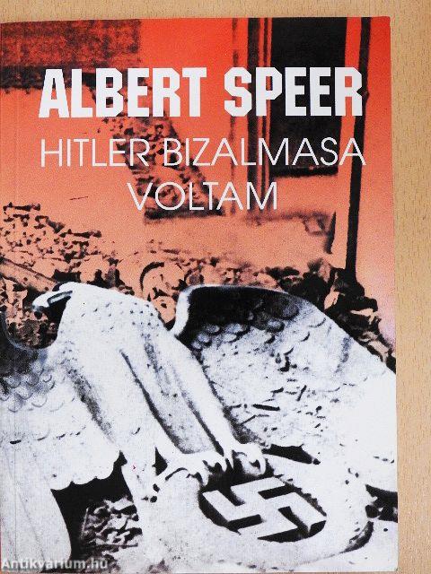 Hitler bizalmasa voltam