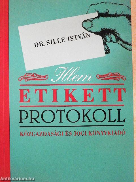 Illem, etikett, protokoll