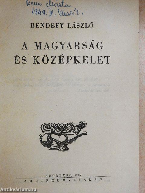 A magyarság és Középkelet