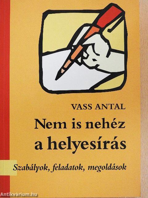 Nem is nehéz a helyesírás