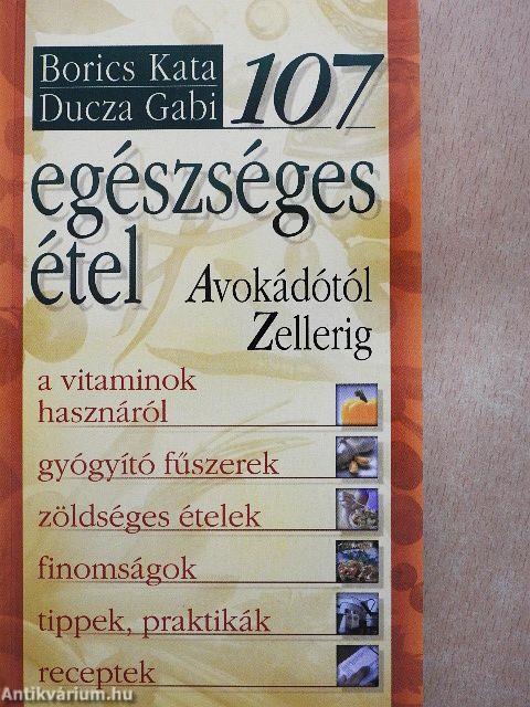 107 egészséges étel