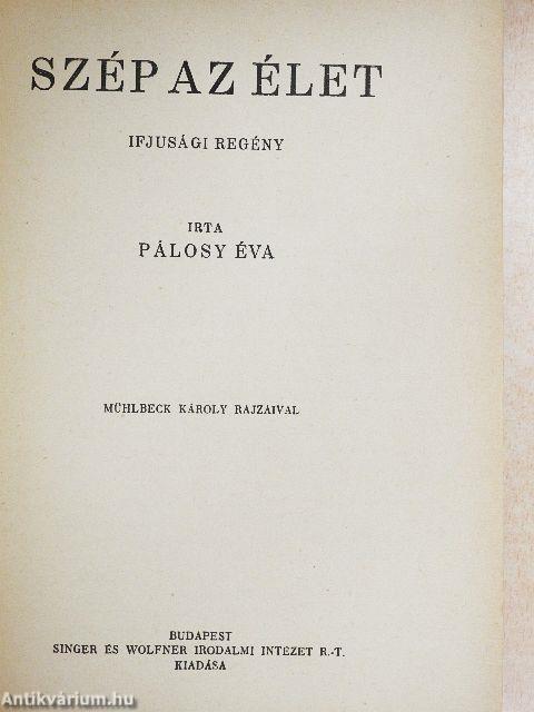 Szép az élet/A tanitónéni/Három hónap története