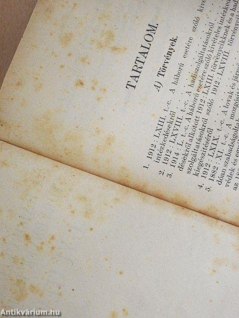 A háborúval kapcsolatos törvények és rendeletek gyüjteménye I.