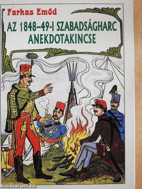 Az 1848-49-i szabadságharc anekdotakincse