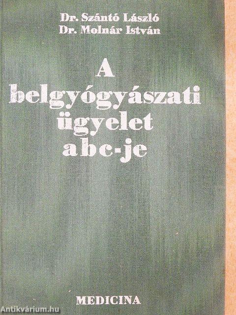 A belgyógyászati ügyelet ABC-je