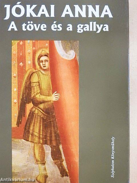 A töve és a gallya