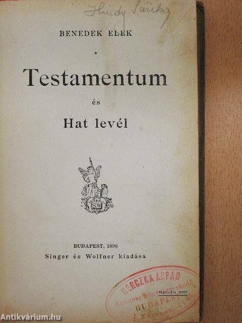 Testamentum és hat levél