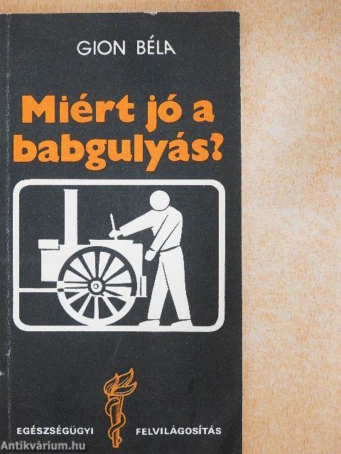 Miért jó a babgulyás?