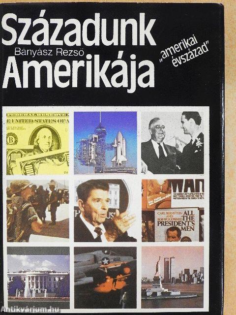 Századunk Amerikája