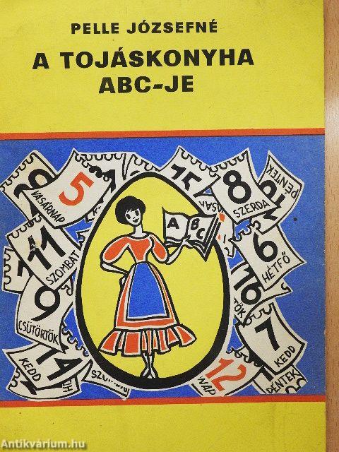 A tojáskonyha ABC-je