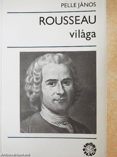 Rousseau világa
