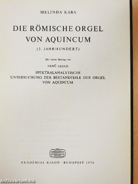 Die Römische Orgel von Aquincum