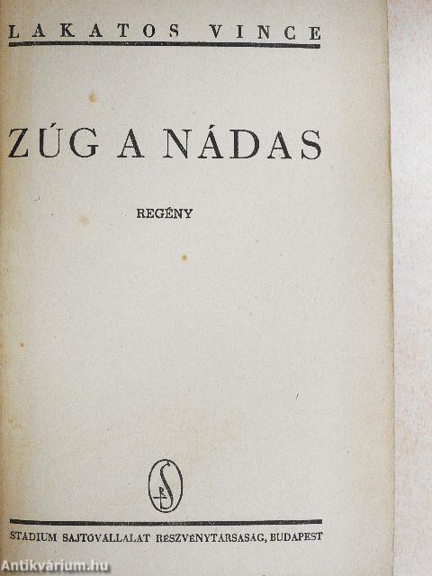 Zúg a nádas