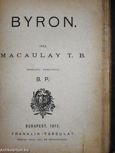 Barére Bertrand/Machiavelli/Lord Bacon/Milton/A pápaság/Nagy Frigyes/Byron