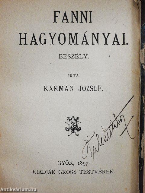 A kuruczvilág költészete/A peleskei nótárius/Elbeszélések és hirlapi czikkek/Fanni hagyományai/Parainesis
