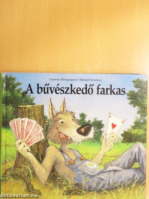 A bűvészkedő farkas