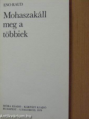 Mohaszakáll meg a többiek