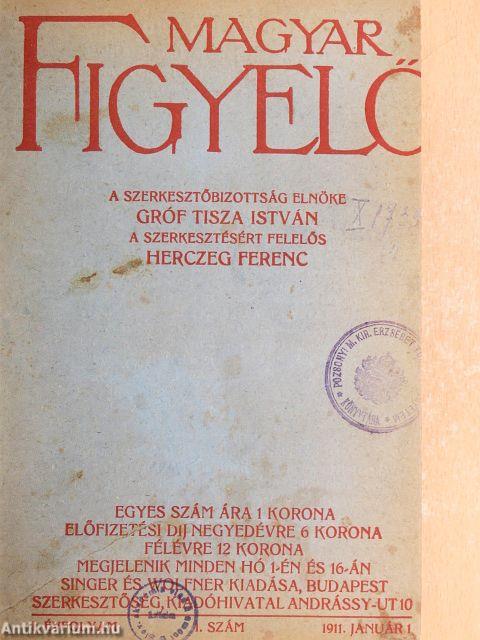 Magyar Figyelő 1911. (nem teljes évfolyam) I-IV.