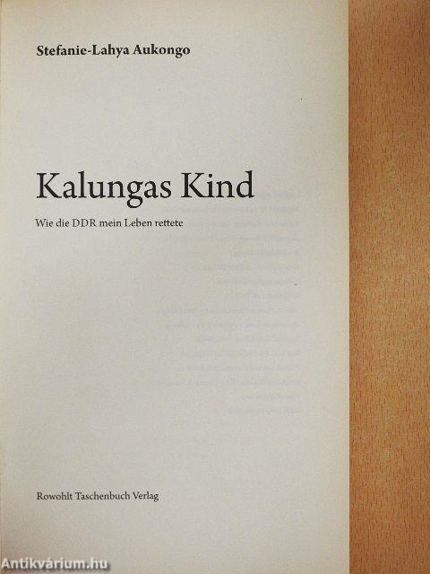 Kalungas Kind