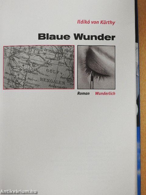 Blaue Wunder