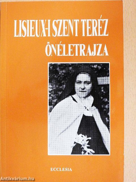 Lisieux-i Szent Teréz önéletrajza