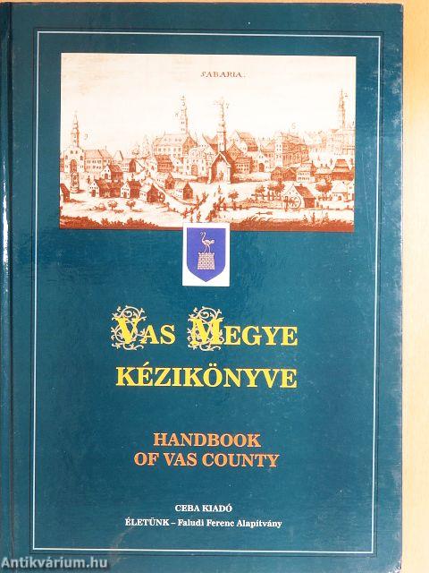 Vas megye kézikönyve I.
