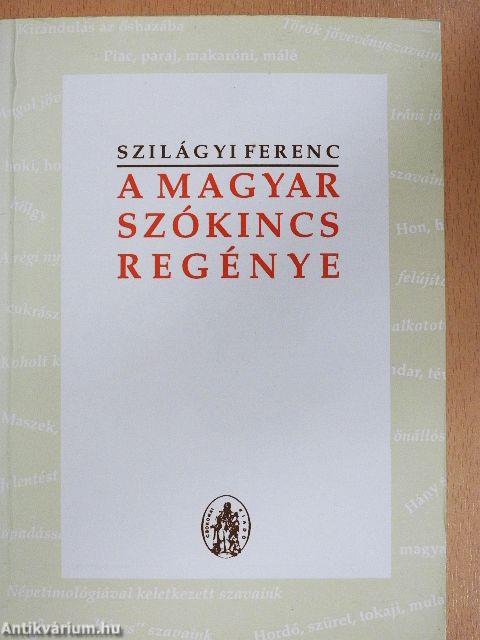 A magyar szókincs regénye