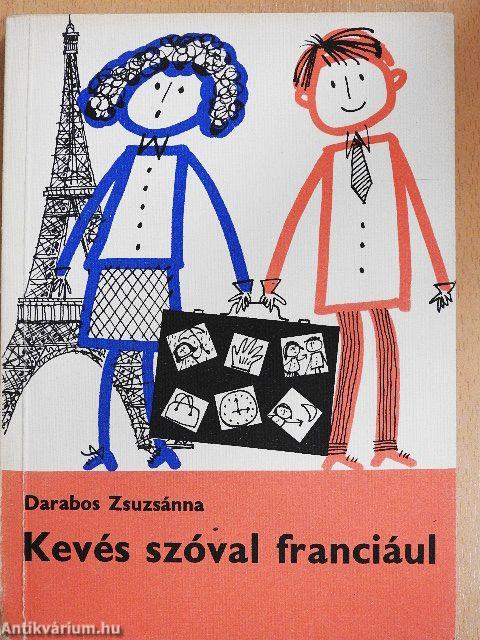 Kevés szóval franciául