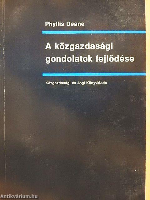 A közgazdasági gondolatok fejlődése