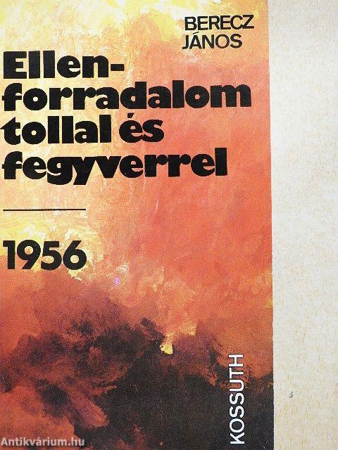 Ellenforradalom tollal és fegyverrel