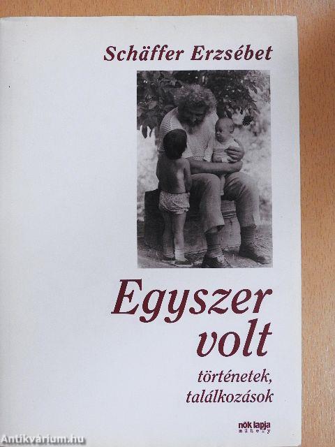 Egyszer volt