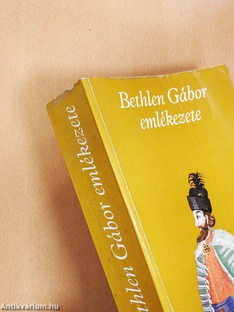 Bethlen Gábor emlékezete
