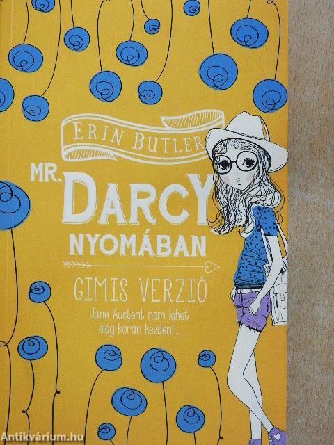 Mr. Darcy nyomában