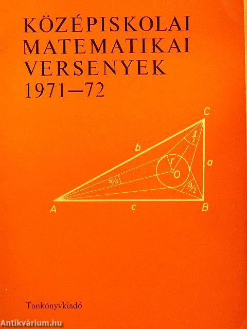 Középiskolai matematikai versenyek 1971-72