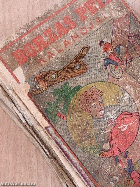 Borzas Peti kalandjai (rossz állapotú)