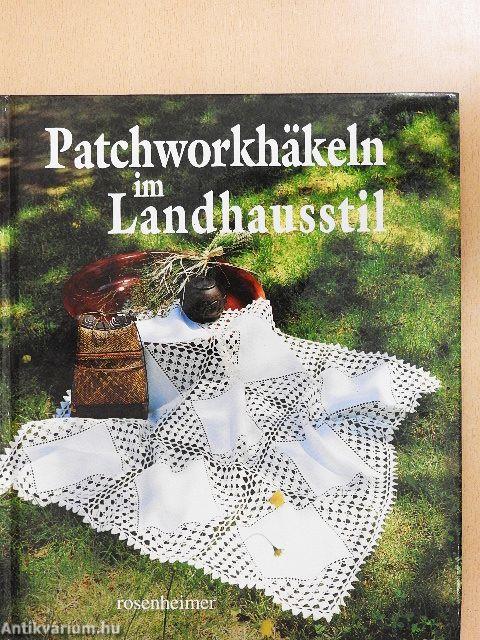 Patchworkhäkeln im Landhausstil