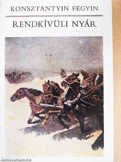 Rendkívüli nyár I-II.